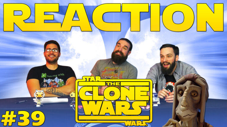 Star Wars: The Clone Wars 039 Reaction