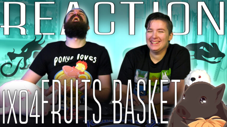 Fruits Basket 1x4 REACTION