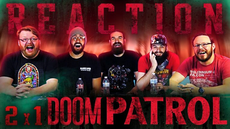 Doom Patrol 2x1 Reaction