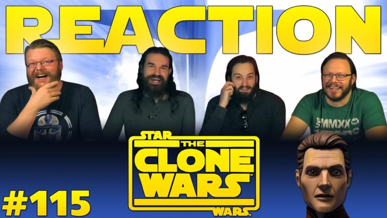 Star Wars: The Clone Wars 115 Reaction