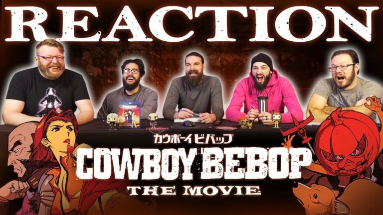 Cowboy Bebop: The Movie Reaction
