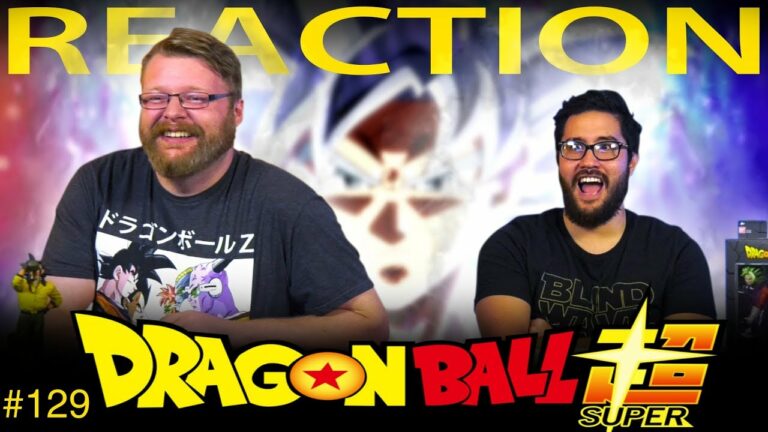 Dragon Ball Super 129 Reaction