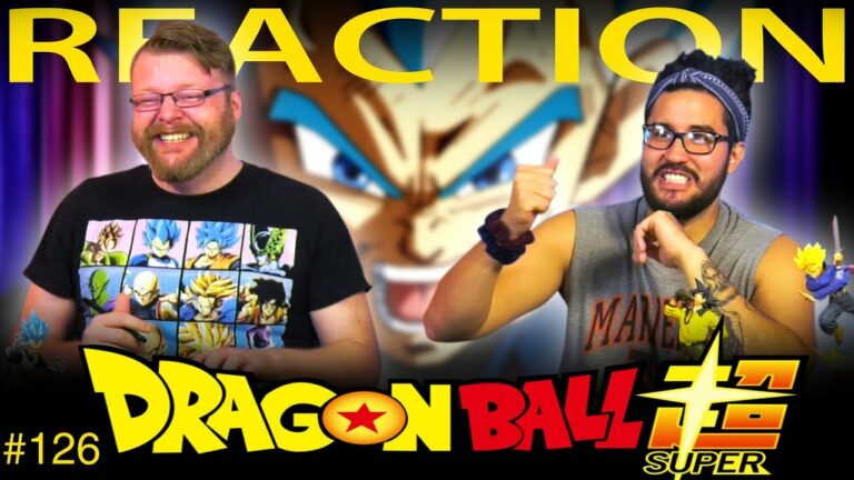 Dragon Ball Super 126 Reaction