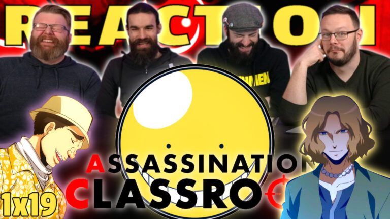 Assassination Classroom 1x19 Reaction