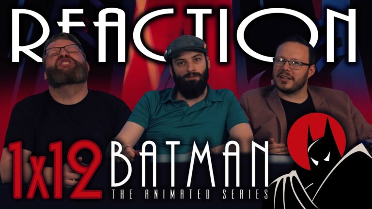Batman: The Animated Series 1x12 Reaction