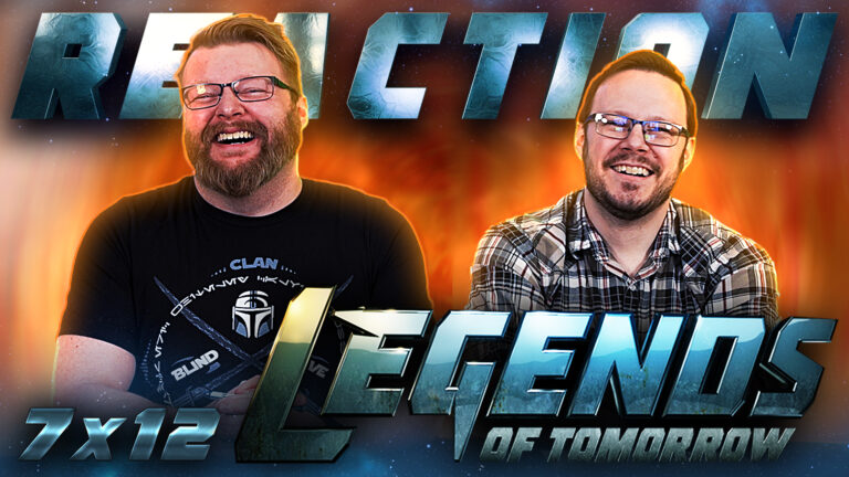 Legends of Tomorrow 7x12 Reaction