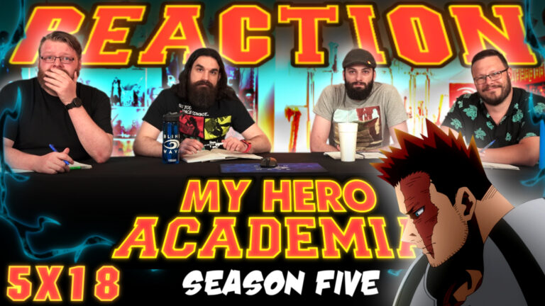 My Hero Academia 5x18 Reaction