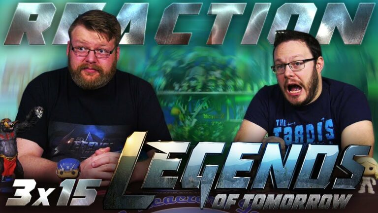 Legends of Tomorrow 3x15 Reaction