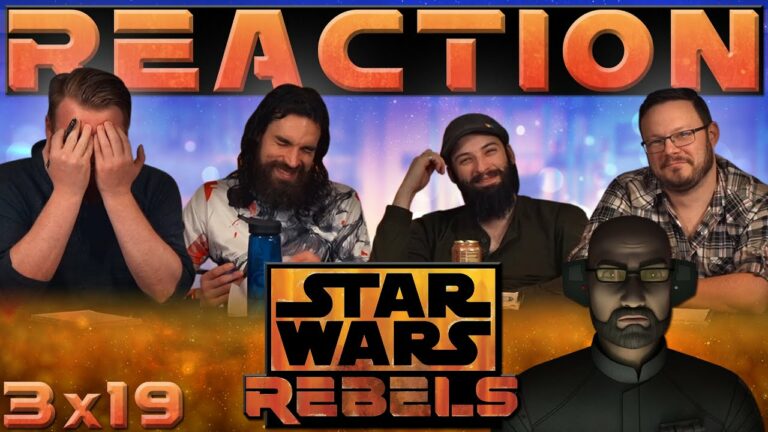 Star Wars Rebels Reaction 3x19