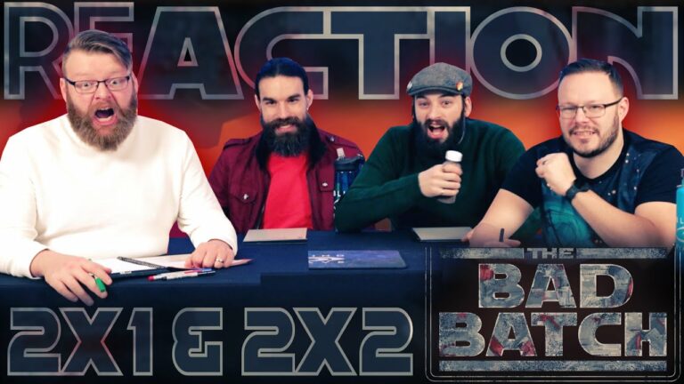 Star Wars: The Bad Batch 2x1 and 2x2 Reaction