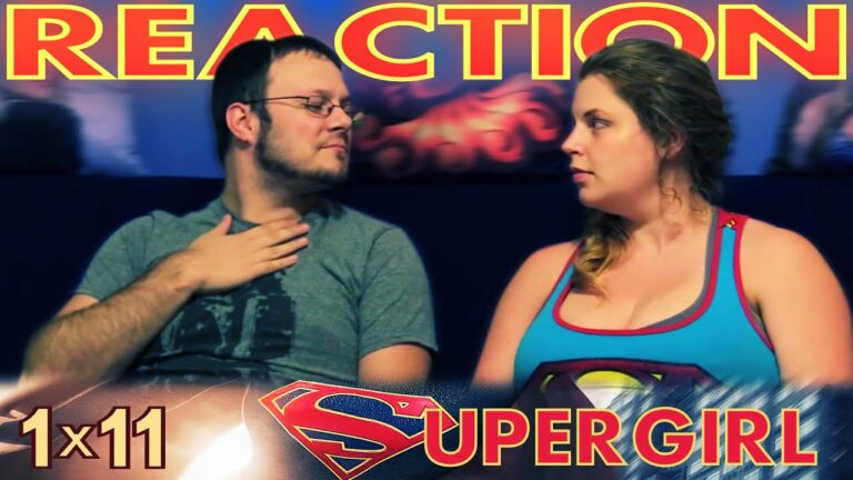 Supergirl 1x11 Reaction
