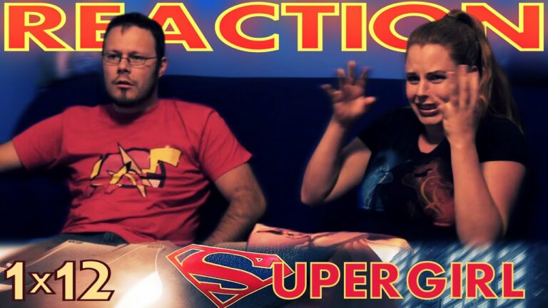 Supergirl 1x12 Reaction