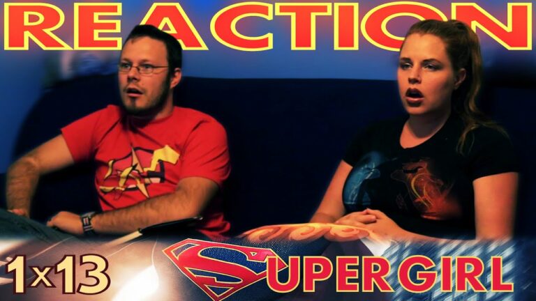 Supergirl 1x13 Reaction