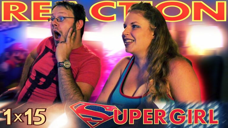 Supergirl 1x15 Reaction