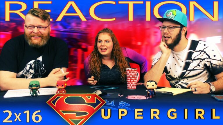 Supergirl 2x16 Reaction