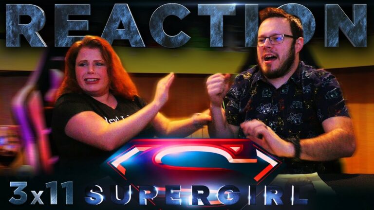 Supergirl 3x11 Reaction