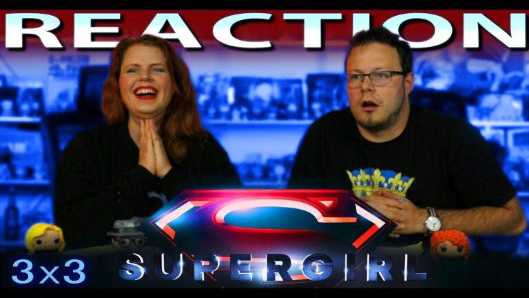 Supergirl 3x3 Reaction