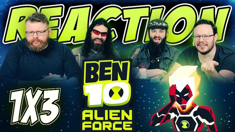 Ben 10: Alien Force 1×3 Reaction