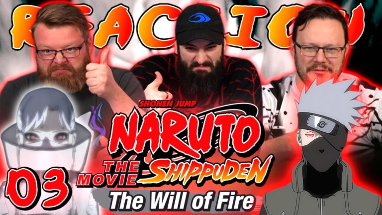 Naruto Shippuden 091 the Movie: The Will of Fire Movie Reaction