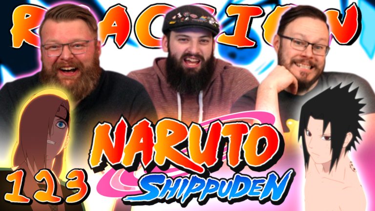 Naruto Shippuden 123 Reaction