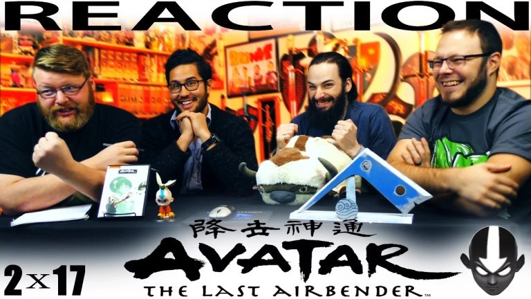 Avatar – The Last Airbender 2×17 Reaction