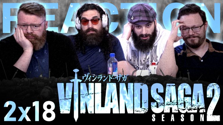 Vinland Saga 2x18 Reaction