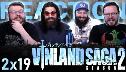 Vinland Saga 2×19 Reaction