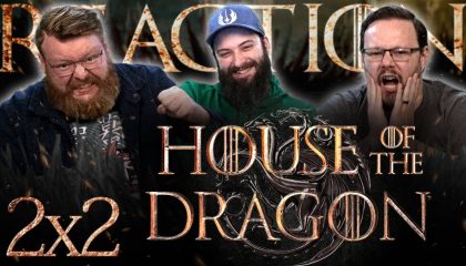 House of the Dragon 2×2 Reaction